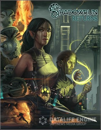 Shadowrun Returns (2013/PC/Eng) RePack by MKIX