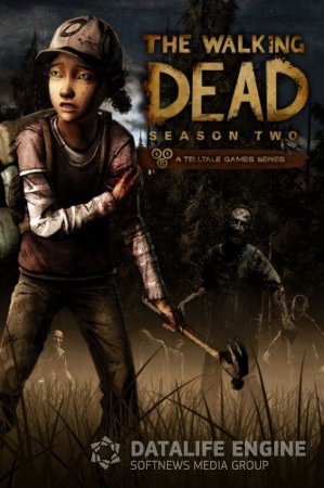 The Walking Dead: Season 2 - Episode 1 (2013/PC/Rus|Eng) RePack  xatab