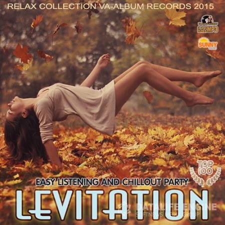 Levitation: Easy Listening And Chillout Party (2015) 