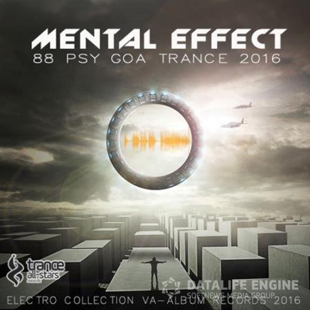 Mental Effect: Psy Goa Trance (2016) 