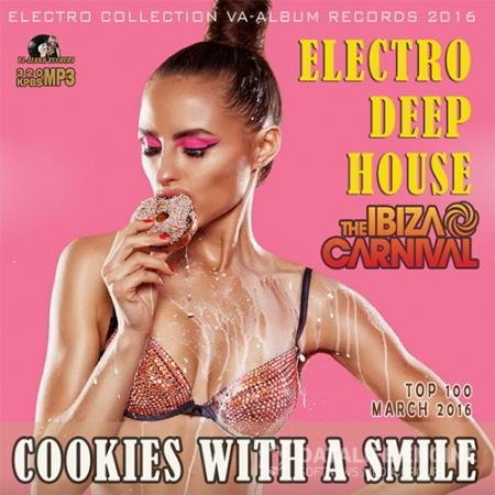 Cookies With A Smile: Ibiza Deep House (2016) 
