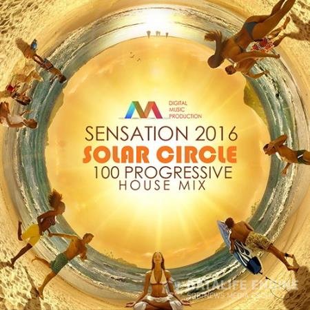 Solar Circle: Progressive House Mix (2016) 