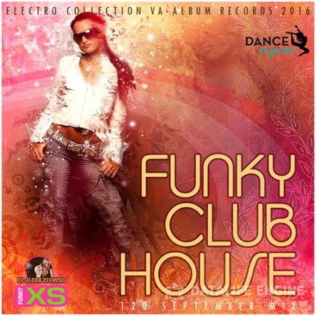 Funky Club House: September Mix (2016) 
