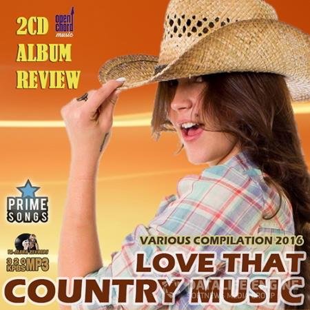 Love That Country Music (2016) 