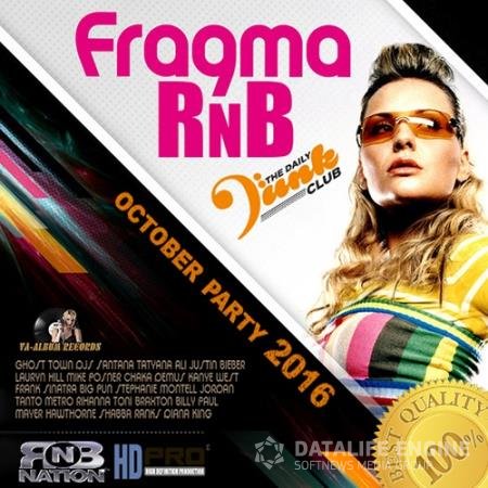 Fragma RnB: October Party (2016) 