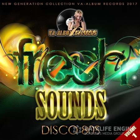 Fresh Sounds Remix Disco 80s: Vol 1 (2017)
