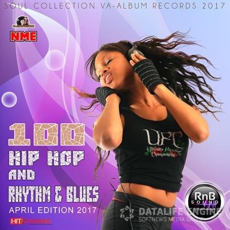 100 Hip Anb Rhythm & Blues: April Edition (2017)