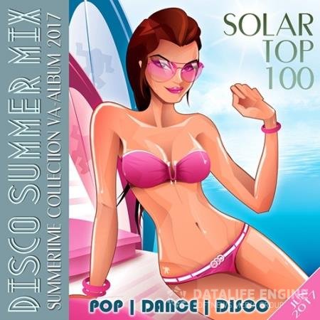 Disco Summer Mix: Solar Top 100 (2017)