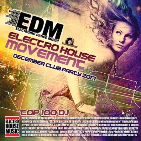 EDM: Electro House Movement (2017)