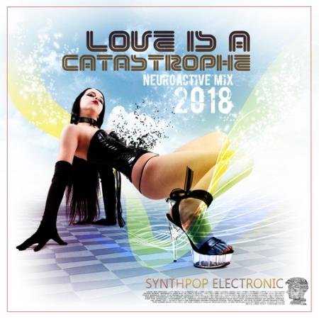 Lowe Is A Catastrophe: Synthpop Neuroactive Mix (2018)