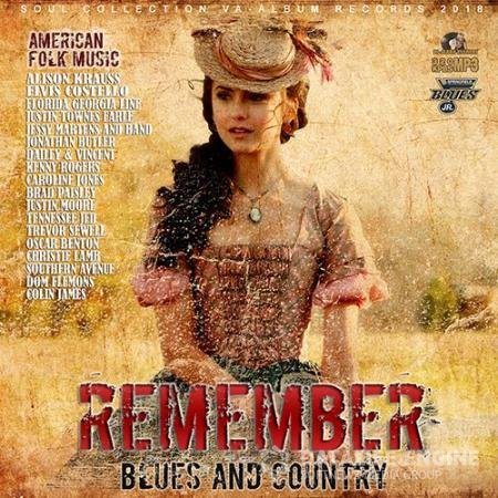 Remember: American Blues And Country (2018)
