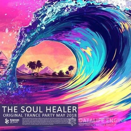 The Soul Healer: Original Trance Party (2018)