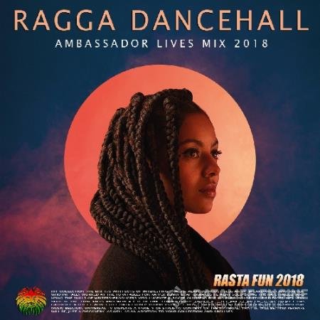 Ragga Dancehall: Rasta Fun Mix (2018)