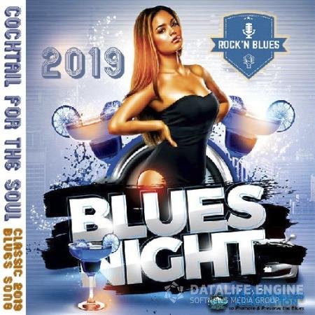 Blues Night: Coctail For The Soul (2019)
