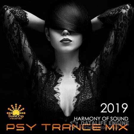 Harmony Of Sound: Psy Trance Mix (2019)