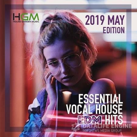 Essential Vocal House: EDM Hits (2019)