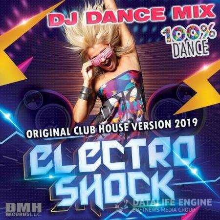 Electro Shock: DJ Dance Mix (2019)