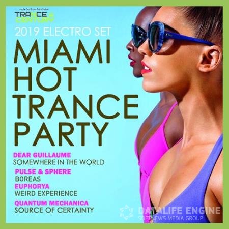 Miami Hot Trance Party (2019)