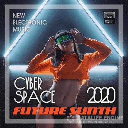 Cyber Space: Future Synth Electronic (2019)