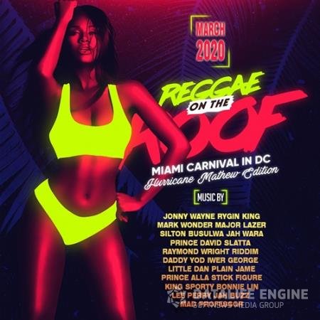 Reggae On The Roof: Miami Carnival (2020)