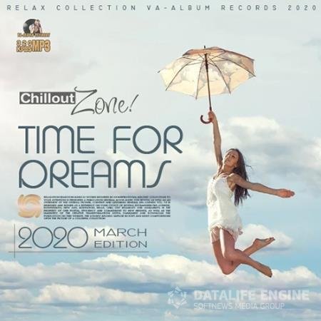 Time For Dreams: Chillout Zone (2020)