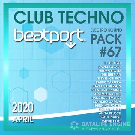 Beatport Club Techno: Electro Sound Pack #67 (2020)