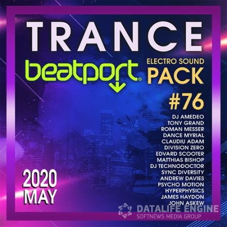 Beatport Trance: Electro Sound Pack: #76 (2020)