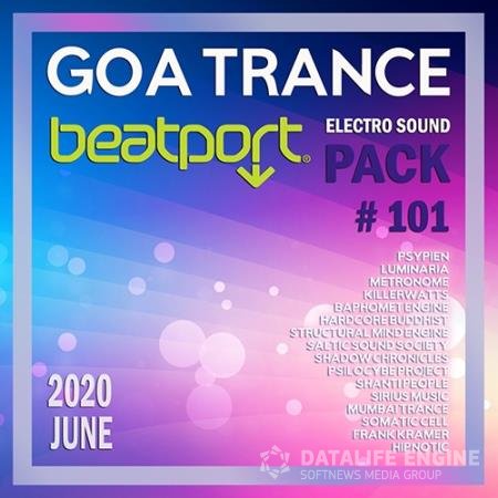 Beatport Goa Trance: Electro Sound Pack #101 (2020)
