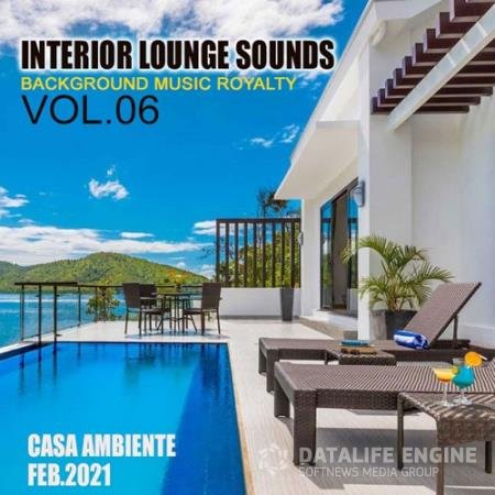 Interiour Lounge Sounds Vol.06 (2021)