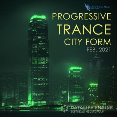City Form: Progressive Trance (2021)