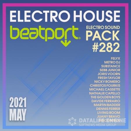 Beatport Electro House: Sound Pack #282  (2021)