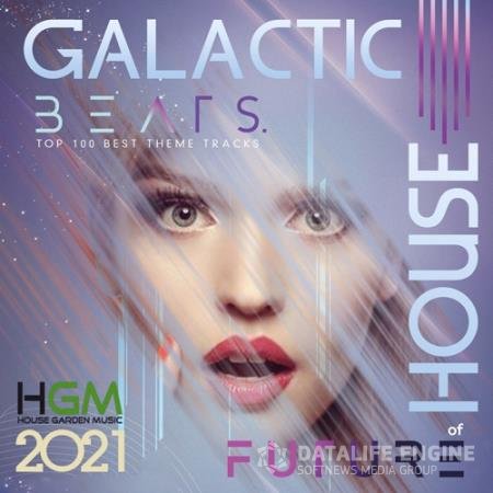 Galactic Beats: Future House Mixtape (2021)