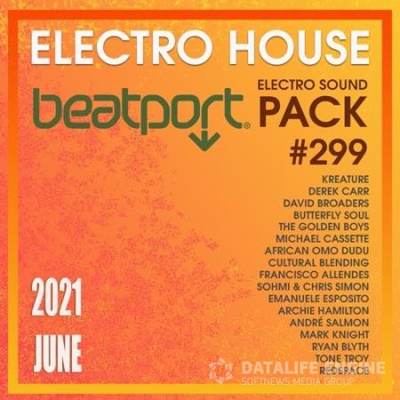 Beatport Electro House: Sound Pack #299 (2021)