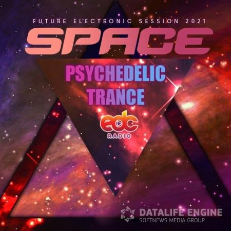 Space Psychedelic Trance (2021)
