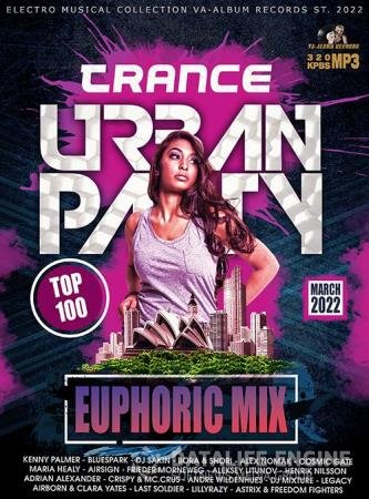 Trance Urban Party: Euphoric Mix (2022)
