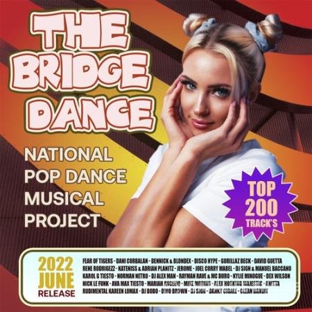 The Bridge Dance: National Pop Dance Music (2022)