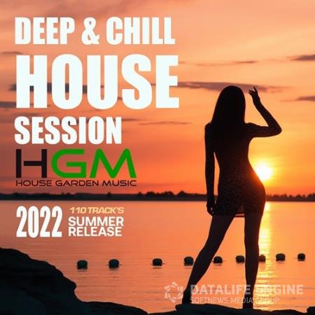HGM: Deep&Chill House Session (2022)