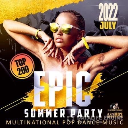 Epic Summer Party: Multinational Pop Dance Music (2022)