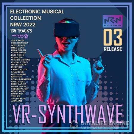 VR Synthwave Electronic Mix Vol.03 (2022)