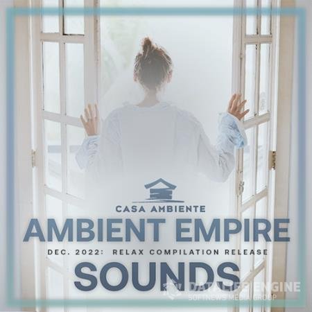 Ambient Empire Sounds (2022)