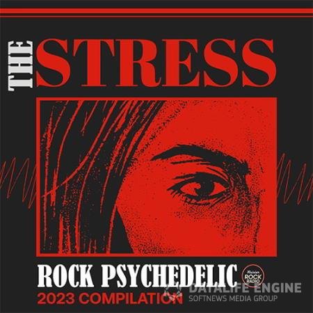 The Stress: Rock Psychedelic Compilation (2023)