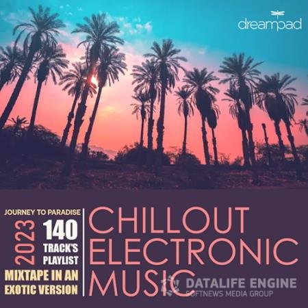 Chillout Electronic Mix (2023)