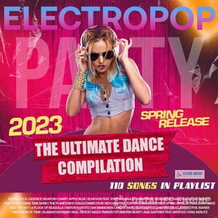 Electropop: Ultimate Dance Mix (2023)