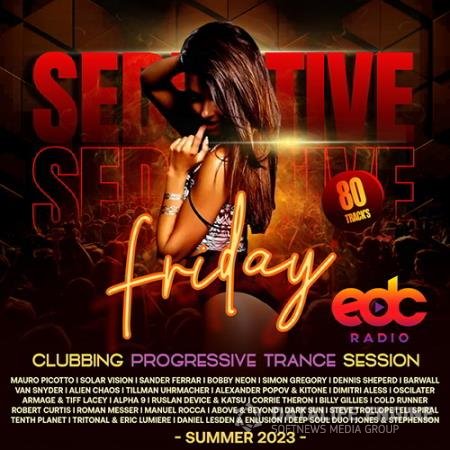 Seductive Friday: EDC Trance Set (2023)