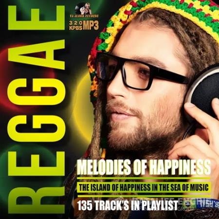Reggae Melodies Of Happiness (2023)