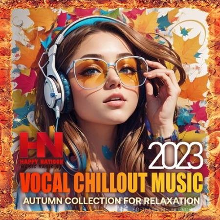 Vocal Chillout: Autumn Collection (2023)