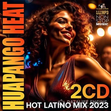 Huapango Heat: Hot Latino Mix (2023)