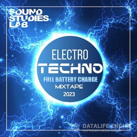 Full Battery Charge: Techno Mix (2023)