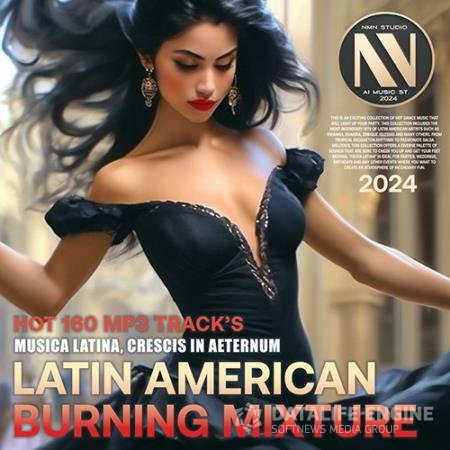 Latin American Burning Mixture (2024)