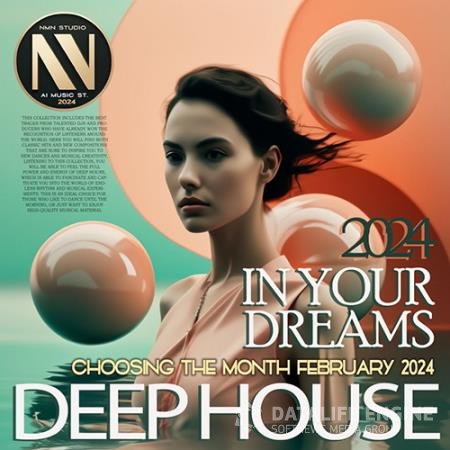 Deep House In Your Dreams (2024)